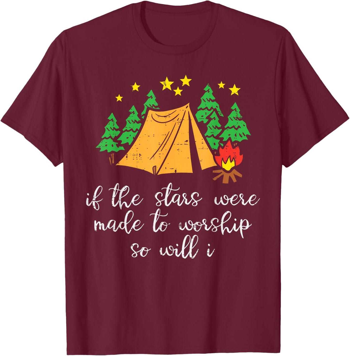 Camping Stars Made To Worship Christian Camper Men Women Kid T-Shirt - T-Shirt | Maroon