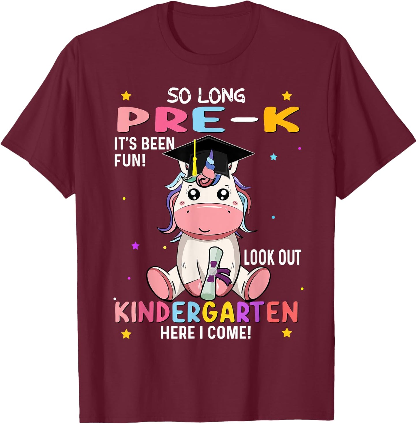 So Long pre k graduation 2025 look out Kindergarten girls T-Shirt - T-Shirt | Maroon