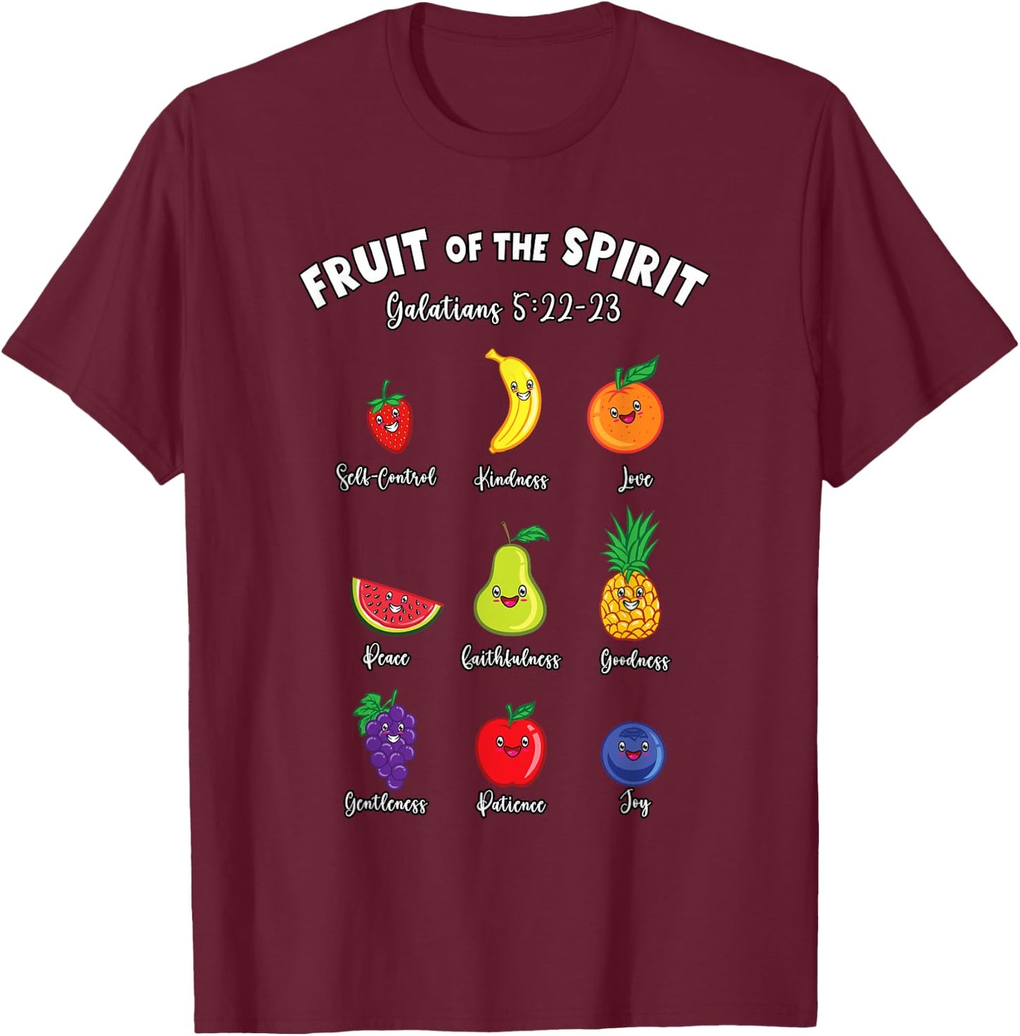 Fruits of the Spirit Galatians Christian Bible Jesus Faith T-Shirt - T-Shirt | Maroon
