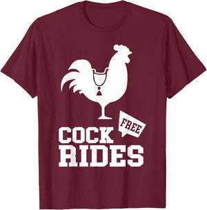 Free-Cock Rides Funny Rooster Adult Humor T-Shirt - T-Shirt | Maroon