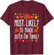 Most Likely To Trade Sister Family Matching Thanksgiving T-Shirt - T-Shirt | Maroon