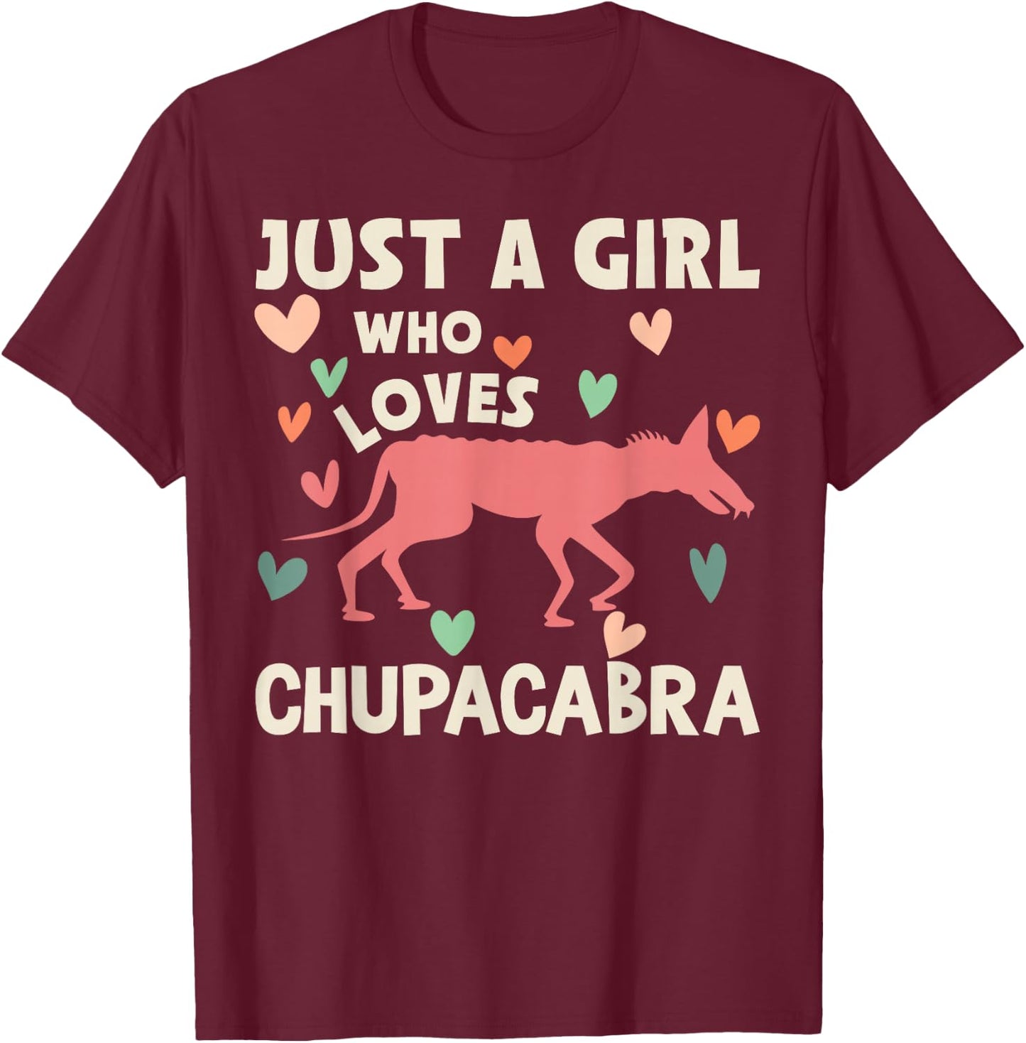 Chupacabras I Chupacabra Picture T-Shirt - T-Shirt | Maroon