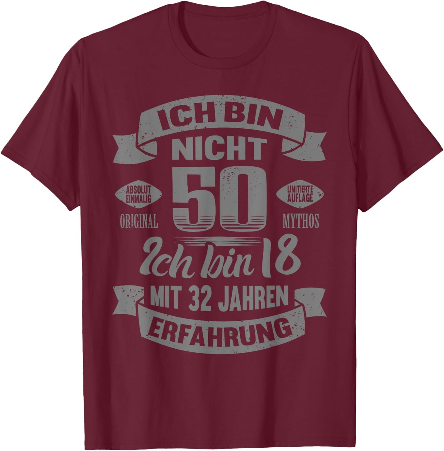 50. Geburtstag Männer Frauen Lustig 50 Jahre T-Shirt - T-Shirt | Maroon