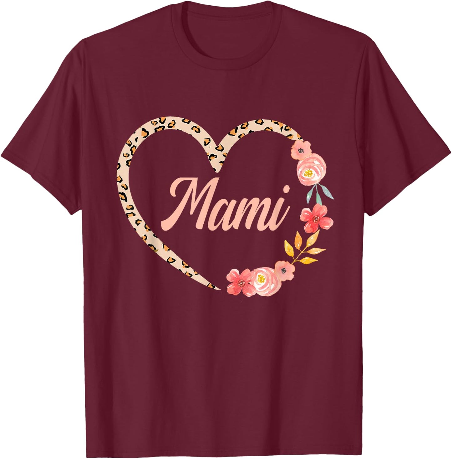 Mami Valentine’s Day Spanish Mom Leopard Floral Heart T-Shirt - T-Shirt | Maroon