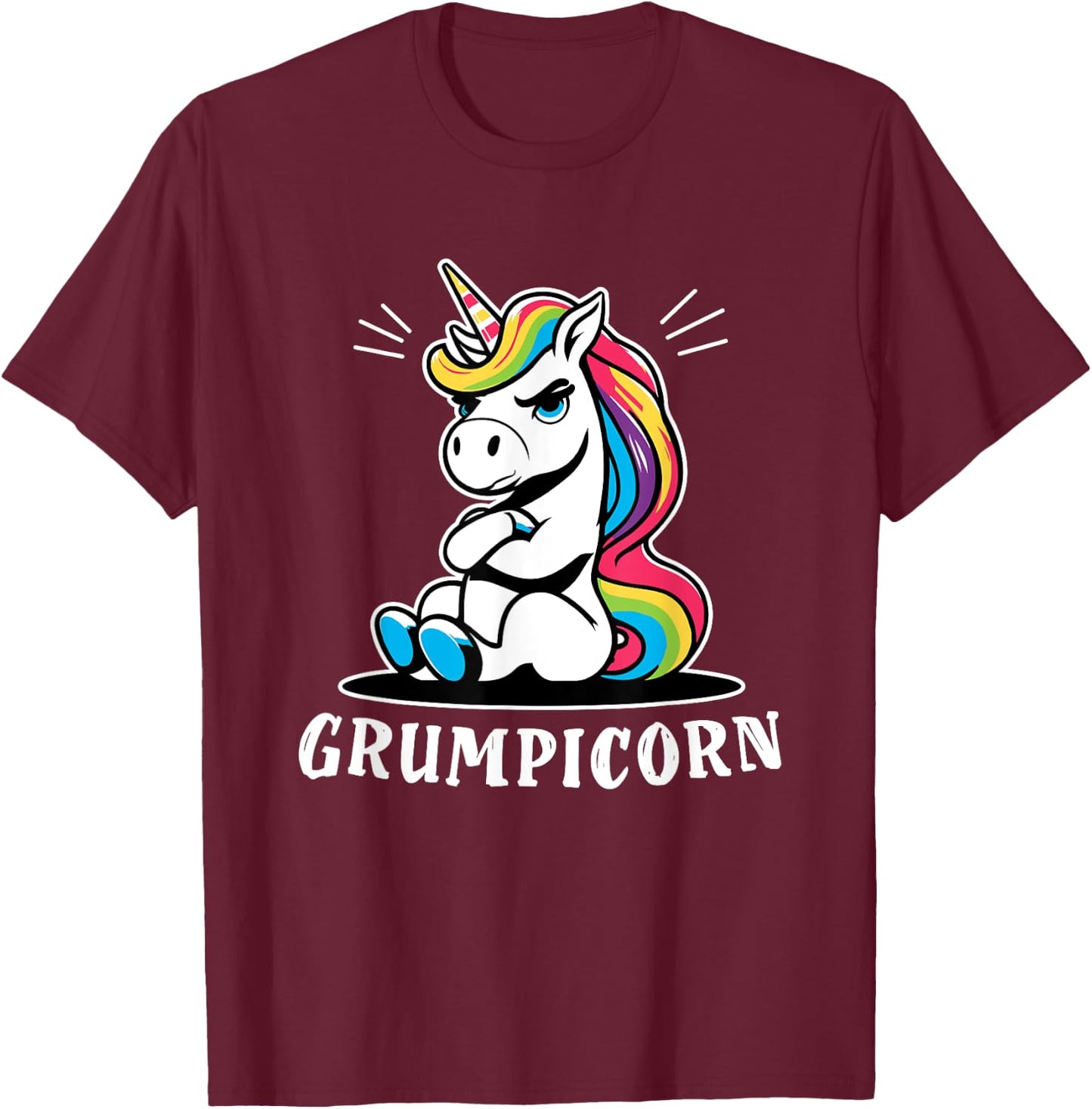 Grumpycorn Unicorn Funny Humour Sarcasm Bad Mood T-Shirt - T-Shirt | Maroon