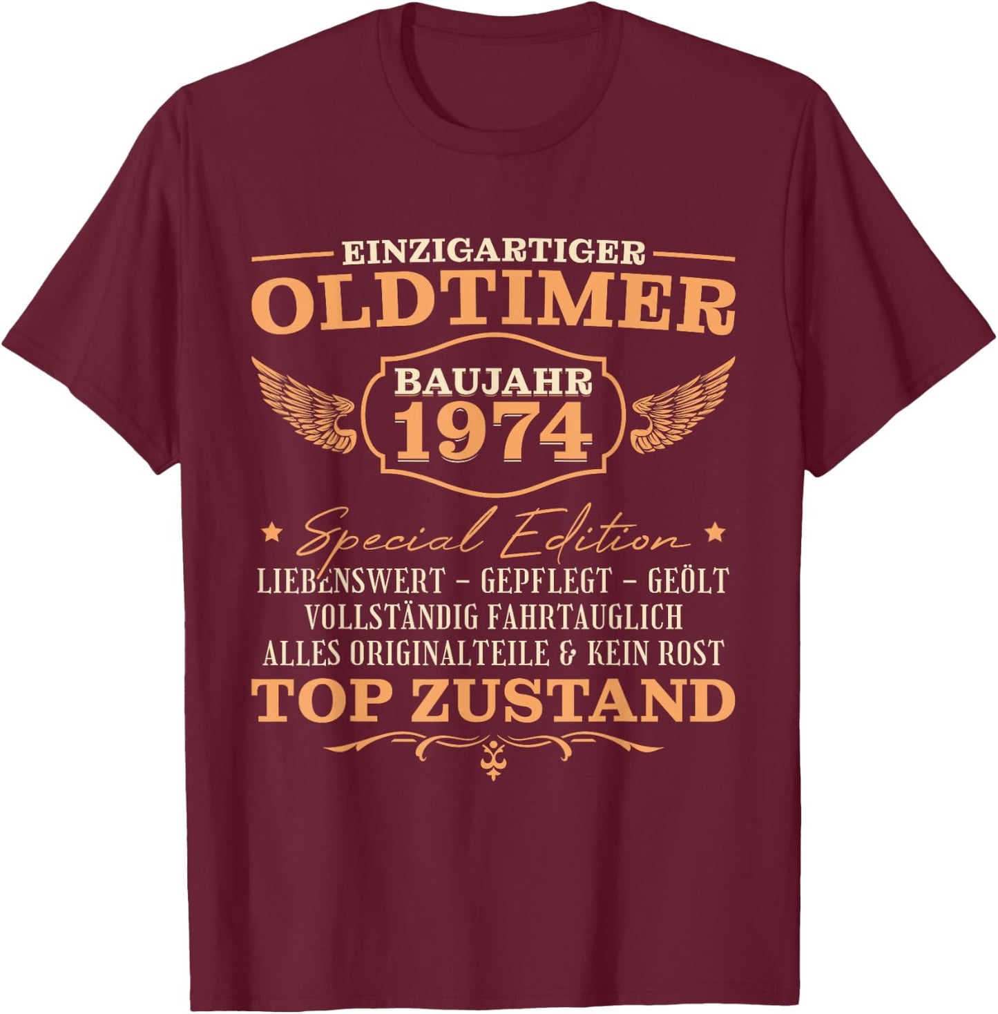 Jahrgang 1974 geboren Oldtimer Vintage 50. Geburtstag T-Shirt - T-Shirt | Maroon