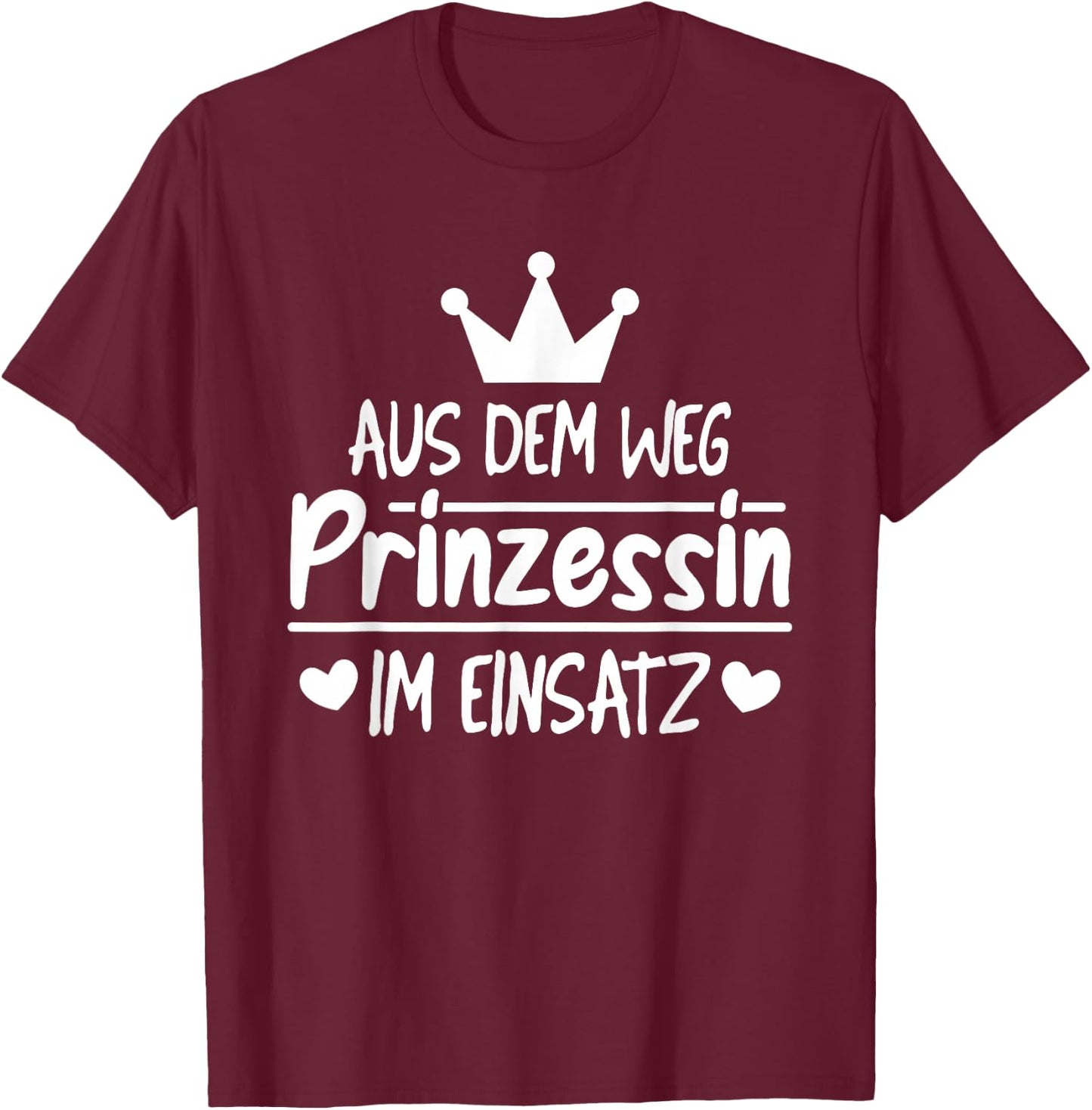 Funny Highheit Königlich Königdaughter - Adel Princess , black T-Shirt - T-Shirt | Maroon