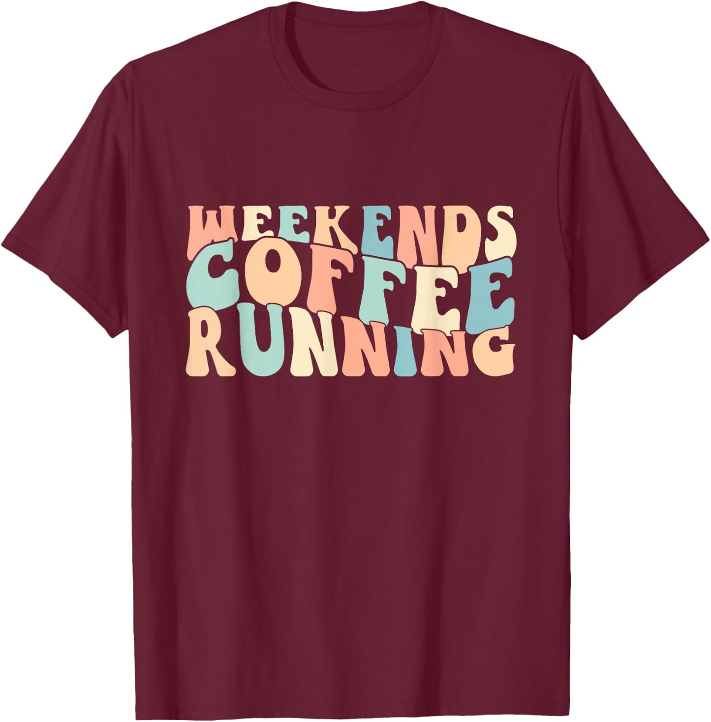 Groovy Retro Weekends Coffee Running Vintage Runner T-Shirt - T-Shirt | Maroon