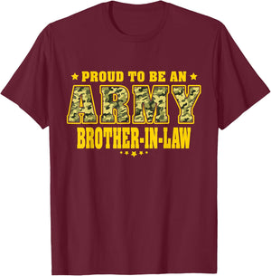Proud To Be An Army Brother-In-Law - Camo Military Family T-Shirt - T-Shirt | Maroon