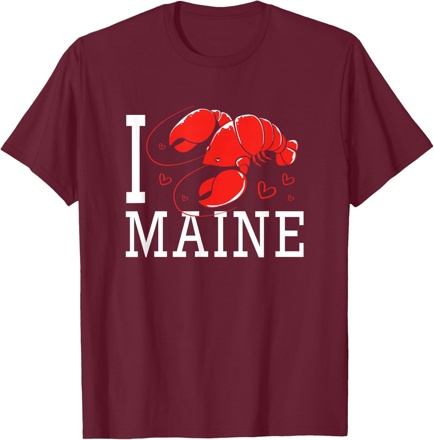 Heart Maine Lobster Lover I Love Maine T-Shirt - T-Shirt | Maroon