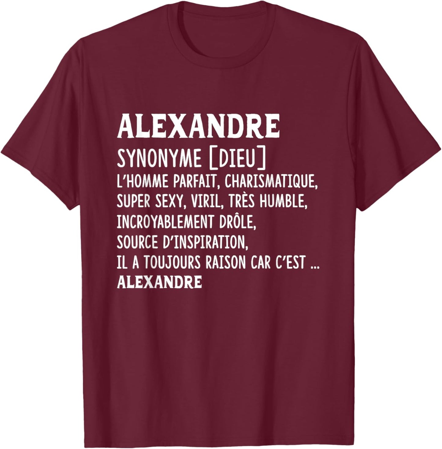 Man Humor Name Custom Alexander Definition , Black, S T-Shirt - T-Shirt | Maroon
