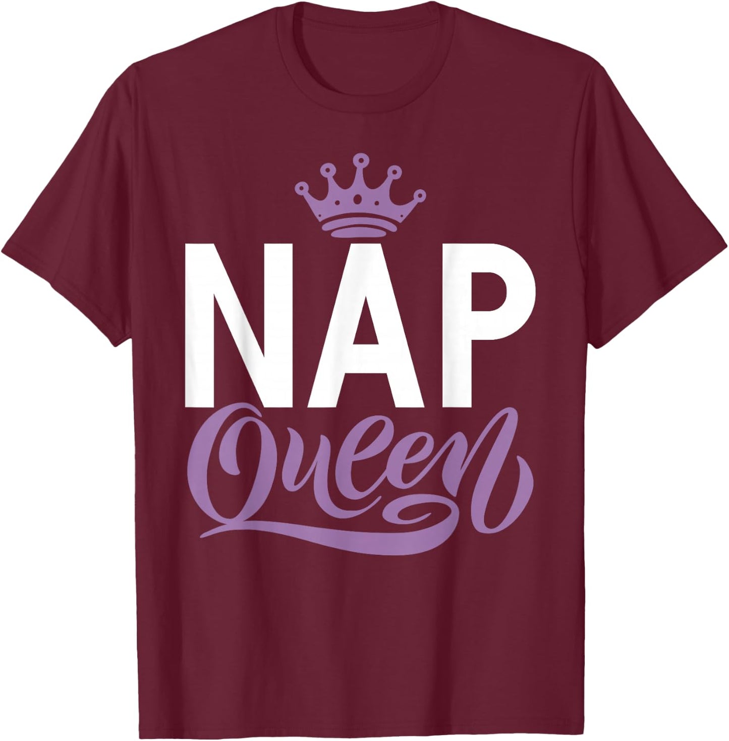 Nap Queen Sleep T-Shirt - T-Shirt | Maroon