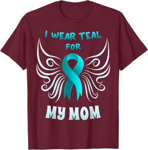 I Wear Teal For My Mom Shirt Teal Ribbon Butterfly T-Shirt - T-Shirt | Maroon