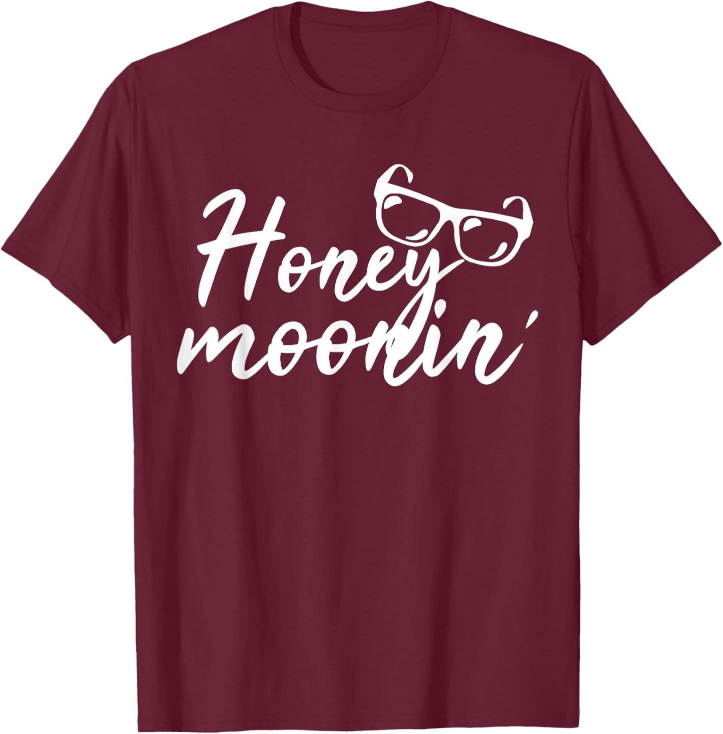 Honey Moonin Couple Honeymoon T-Shirt - T-Shirt | Maroon