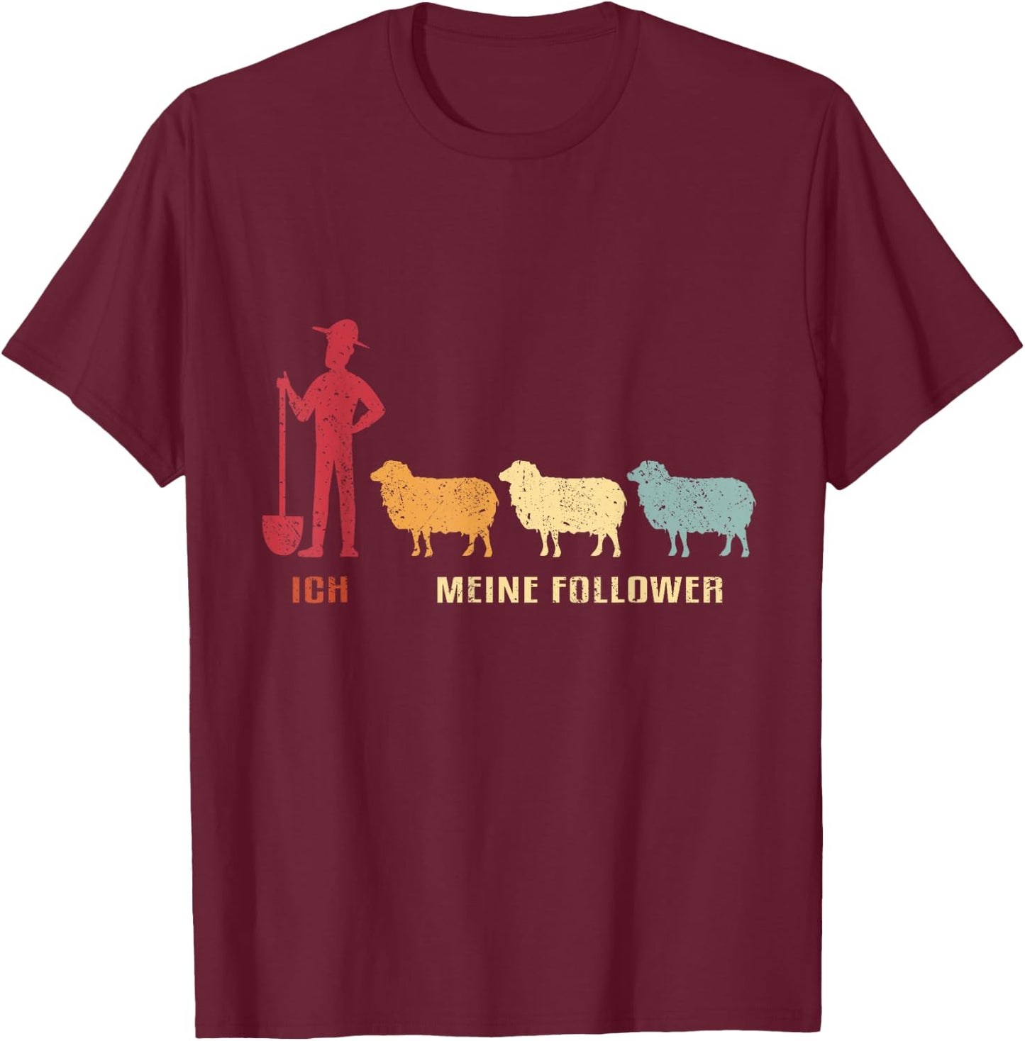 with German Text "Ich & Meine Follower" [German Language], black T-Shirt - T-Shirt | Maroon