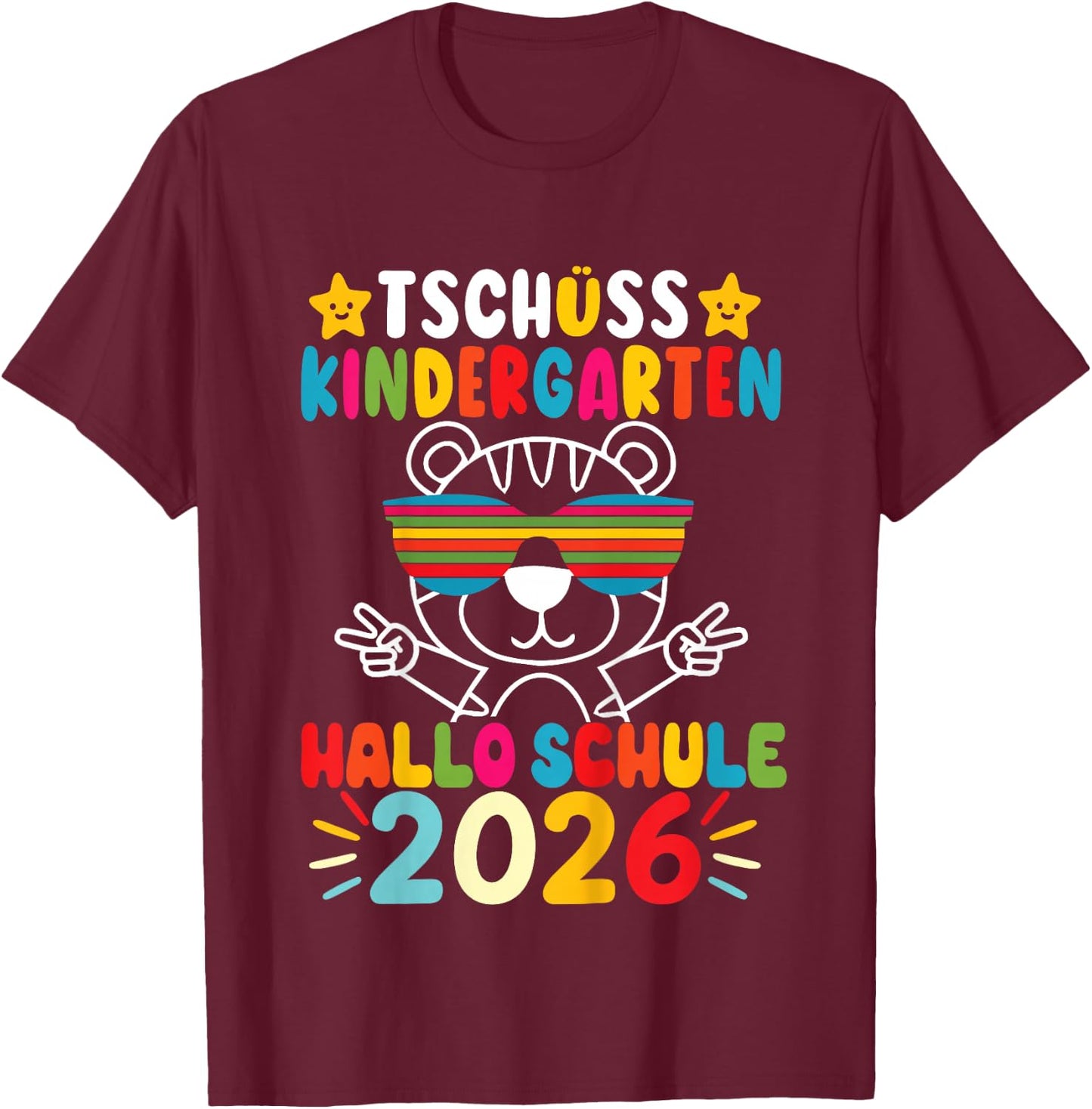 Kinder Tschüss Kindergarten Hallo Schule Kita Abgänger 2026 Tigerin T-Shirt - T-Shirt | Maroon