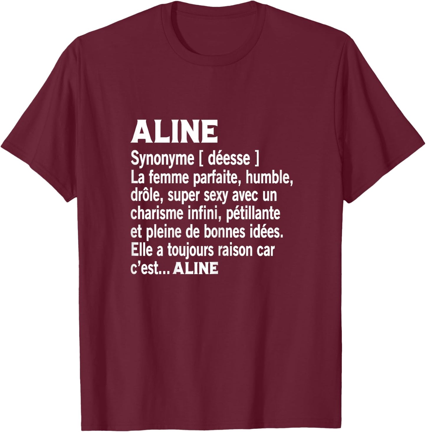 Woman Humor Personalized Gift Name Aline Definition T-Shirt - T-Shirt | Maroon