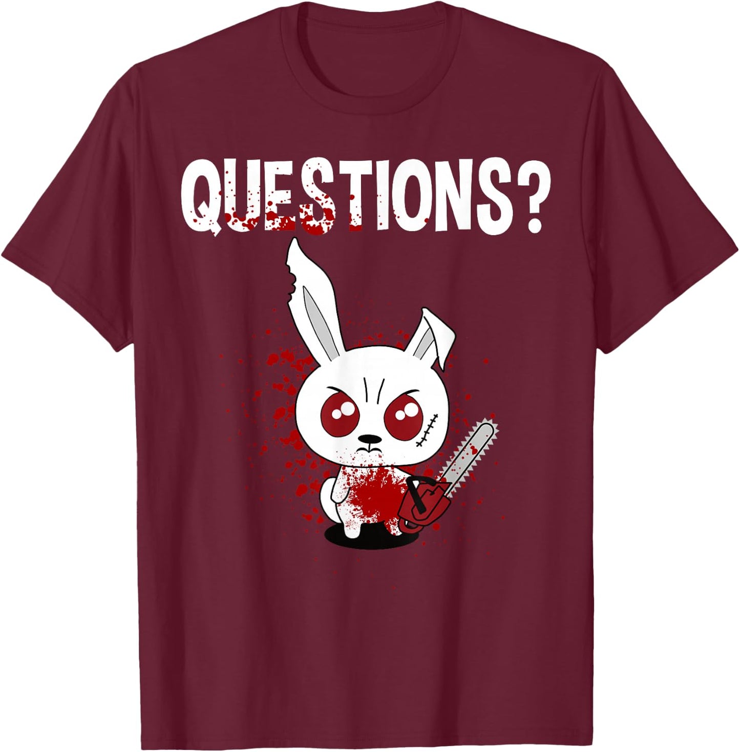 Funny - Questions? Bunny - Angry Rabbit T-Shirt - T-Shirt | Maroon