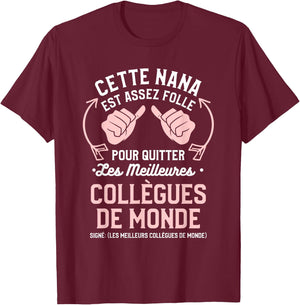 This Babe Is Crazy Enough To Leave The Best T-Shirt - T-Shirt | Maroon