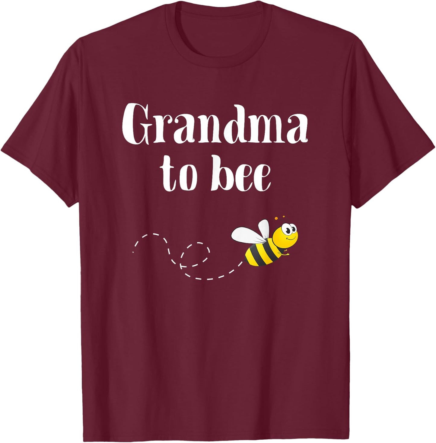 Grandma To Bee Be Pregnancy Announcement For Grandparents T-Shirt - T-Shirt | Maroon