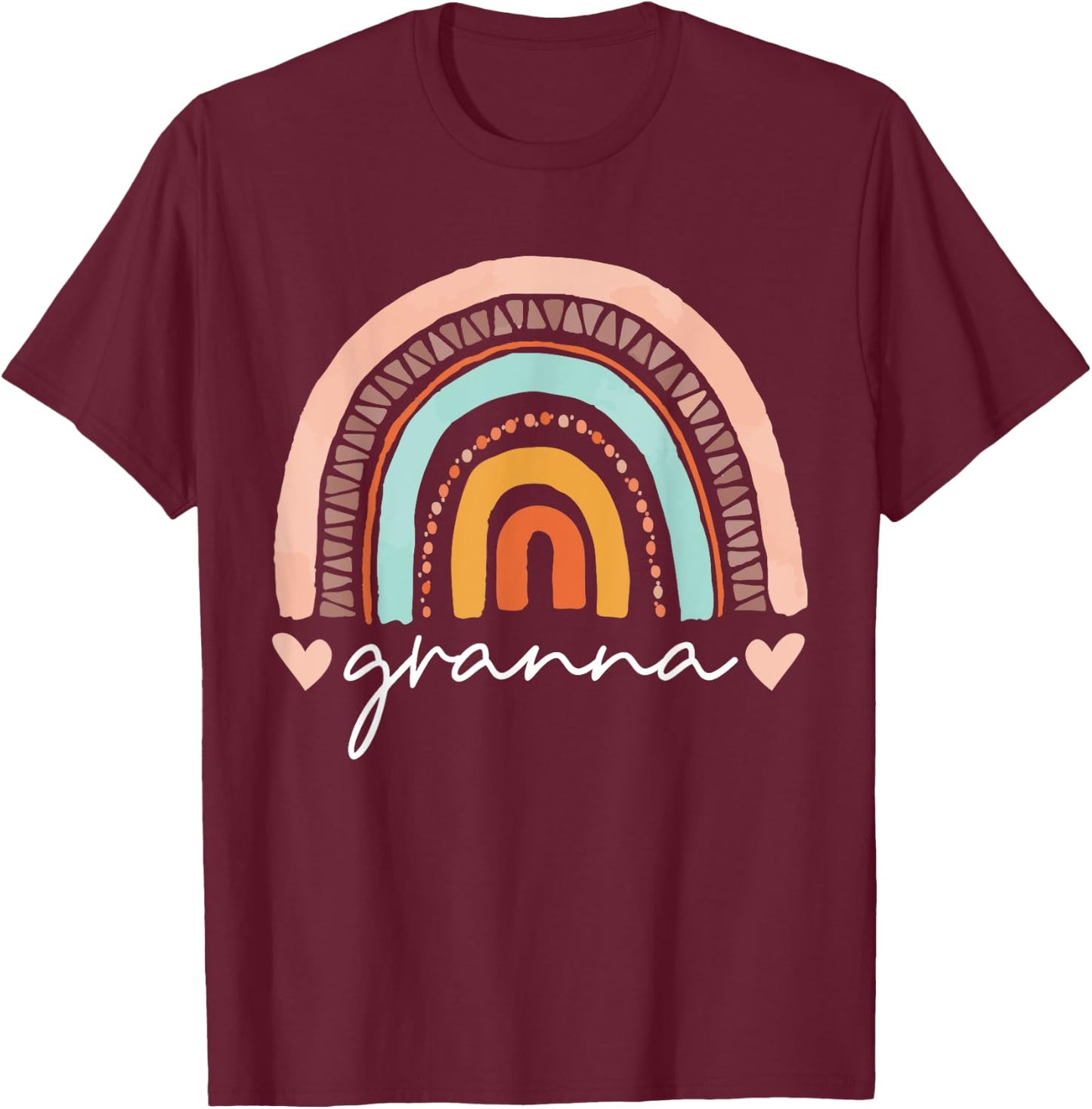 Women Funny Rainbow Granna Mothers Day T-Shirt - T-Shirt | Maroon