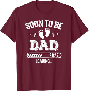 Soon to Be Dad 2027 Loading for Pregnancy Announcement T-Shirt - T-Shirt | Maroon