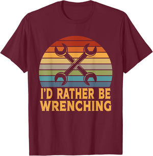 Funny I'd Rather Be Wrenching Auto Mechanic T-Shirt - T-Shirt | Maroon