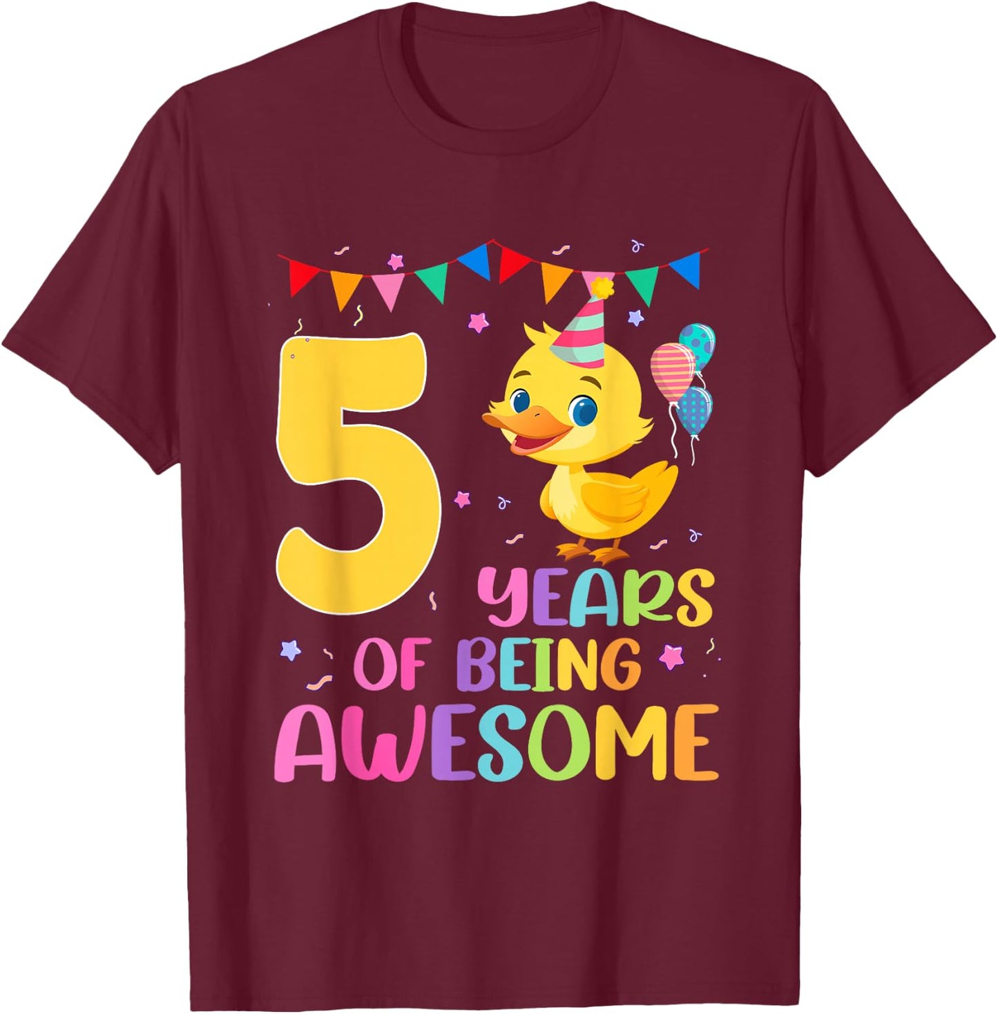 5th Years Of Being Awesome 5nd Birthday Duck Theme T-Shirt - T-Shirt | Maroon