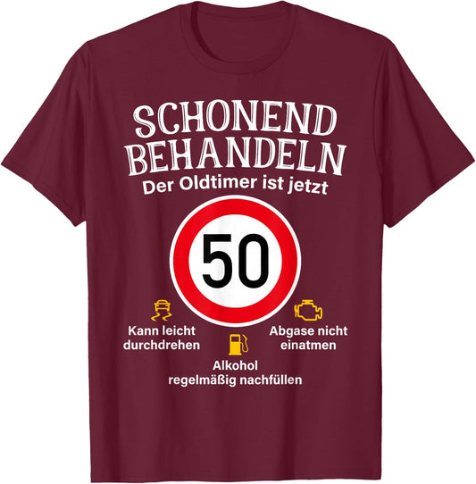 50th Birthday Gentle Treat Oldtimer Ist 50 Tempo 50 , black T-Shirt - T-Shirt | Maroon