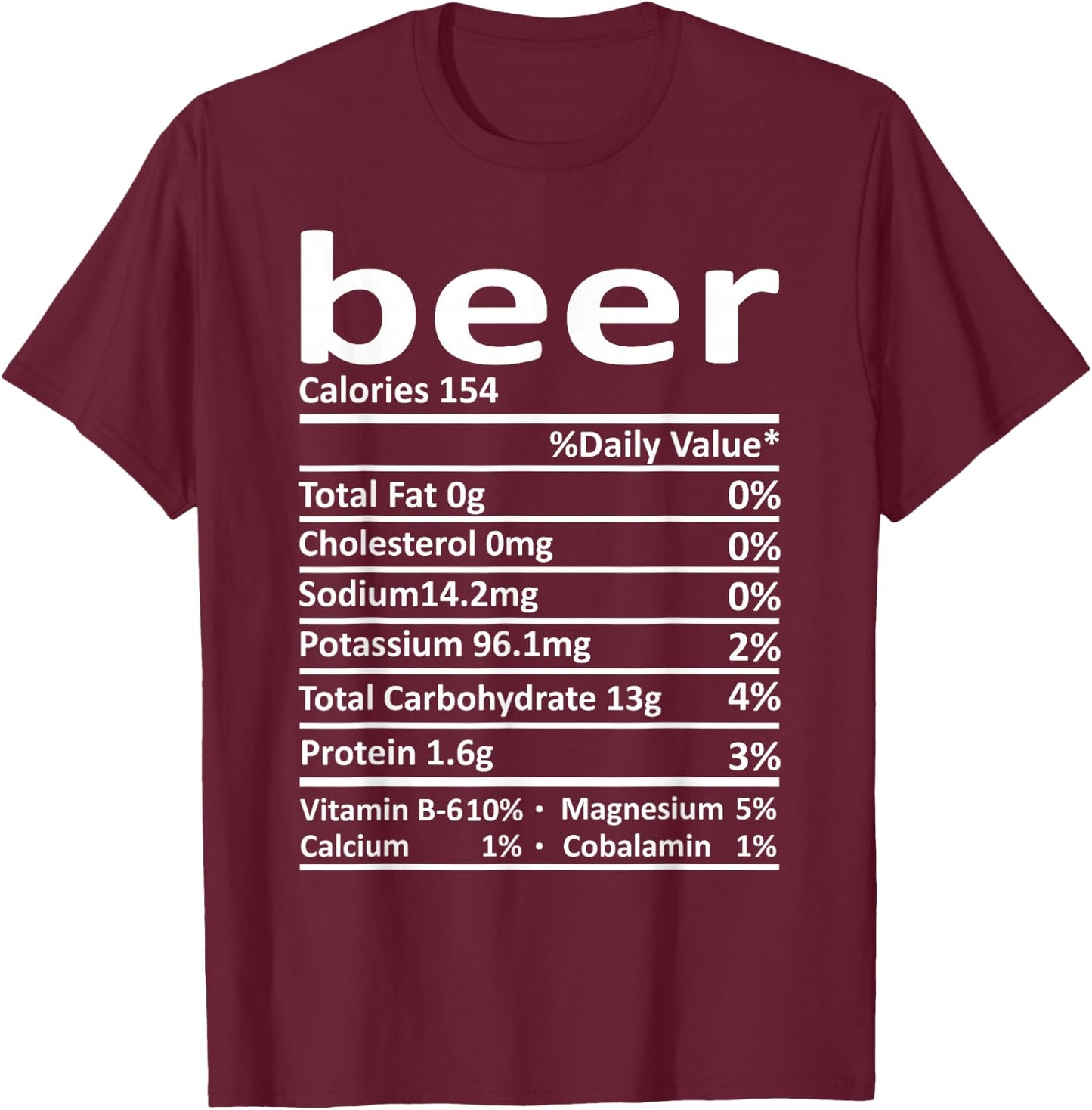 Beer Nutrition Funny Thanksgiving Costume Food Christmas T-Shirt - T-Shirt | Maroon