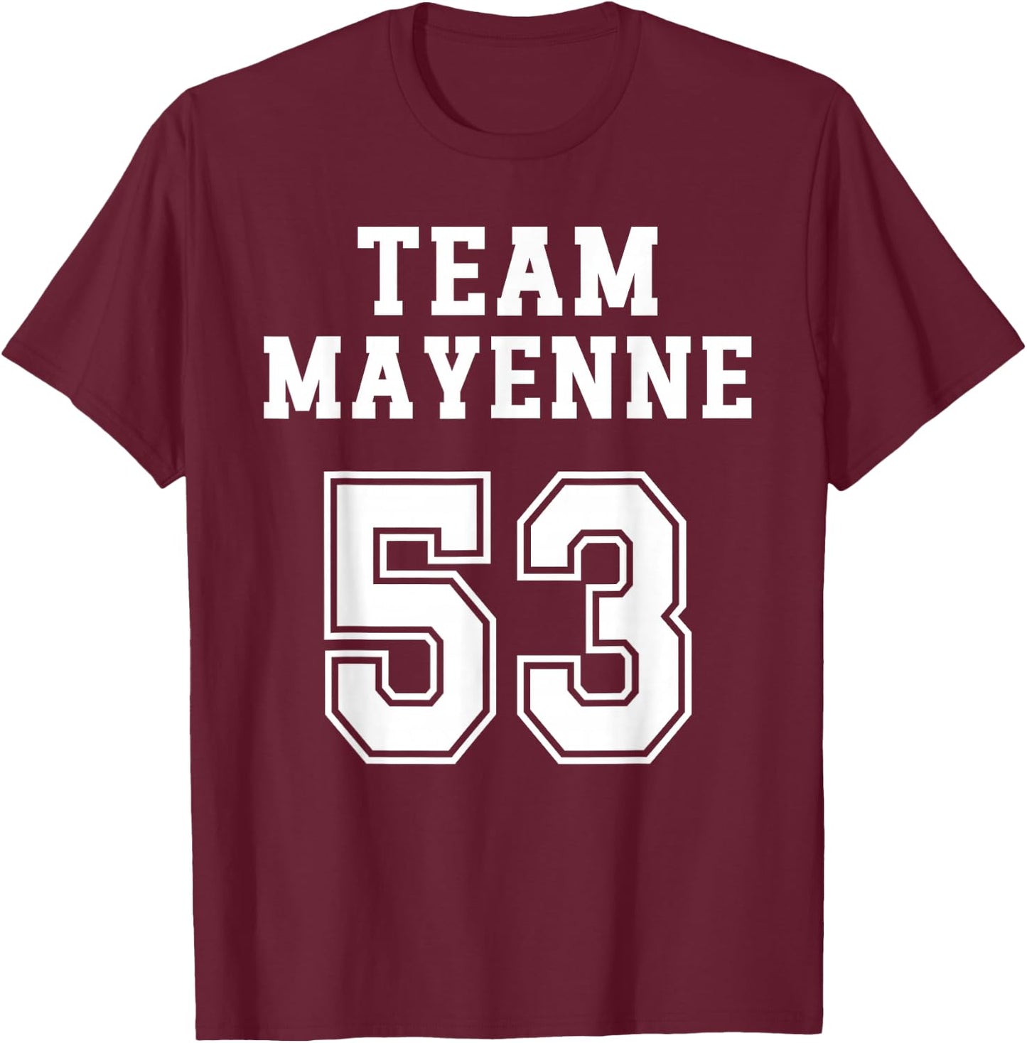 Mayenne Humour Mayennais Team Pays de la Loire Region , Black, S T-Shirt - T-Shirt | Maroon