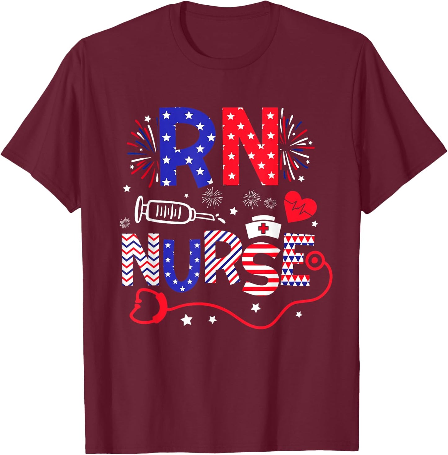 RN Nurse 4th Of July Patriotic American Flag Stethoscope T-Shirt - T-Shirt | Maroon