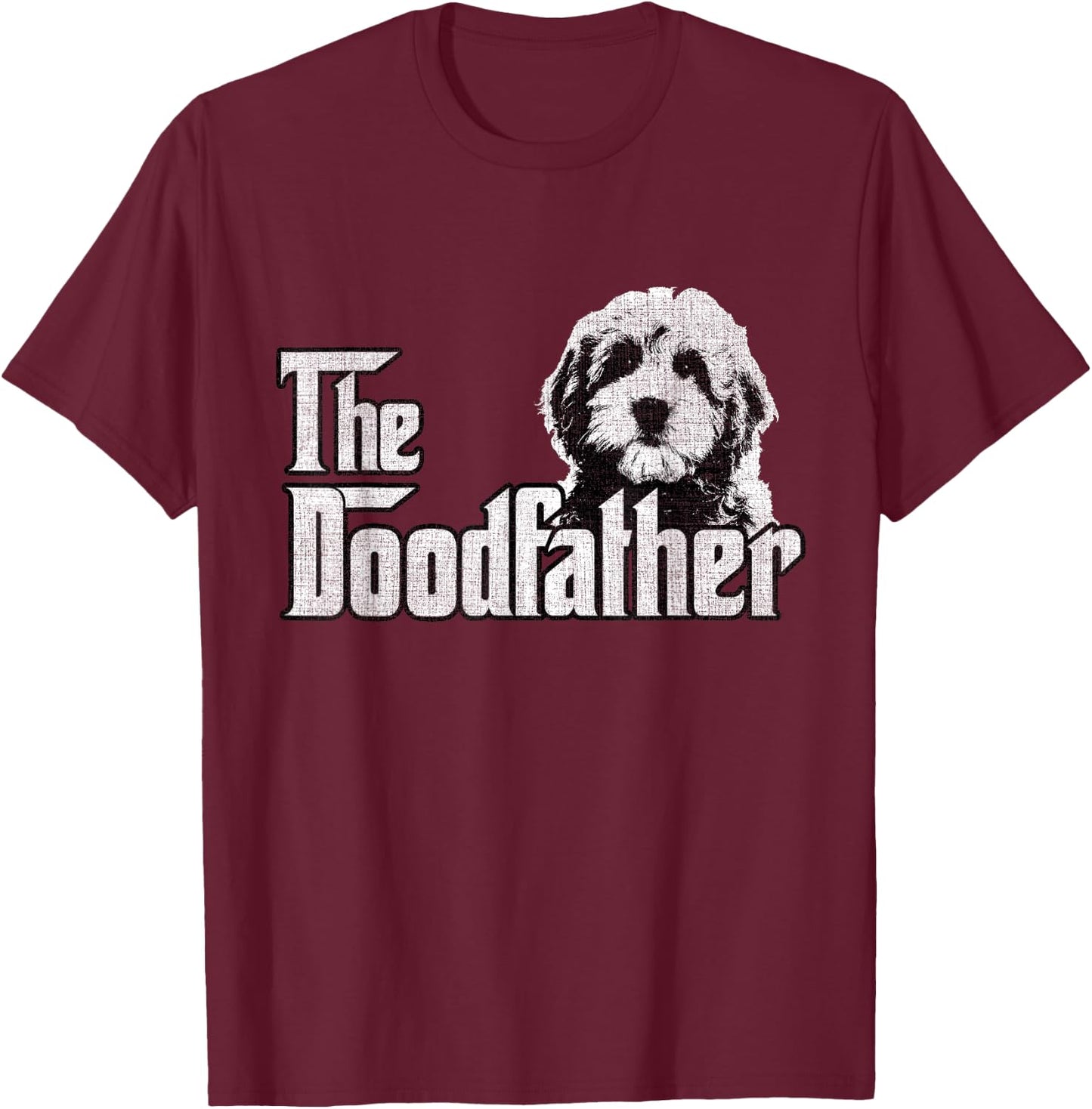 The Doodfather Goldendoodle Dad Fathers Day T-Shirt - T-Shirt | Maroon