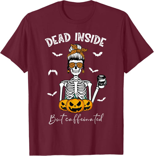 Dead Inside But Caffeinated Skeleton Mama Funny Halloween