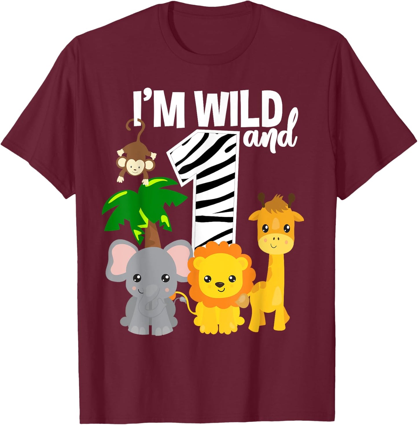 I'm Wild and 1 Zoo Theme Birthday Shirt Safari Jungle Animal T-Shirt - T-Shirt | Maroon