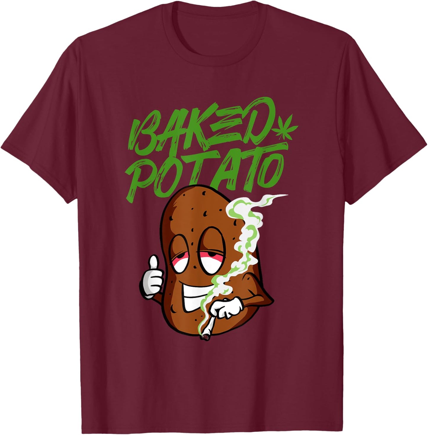 Funny Stoner Baked Potato Marijuana T-Shirt - T-Shirt | Maroon