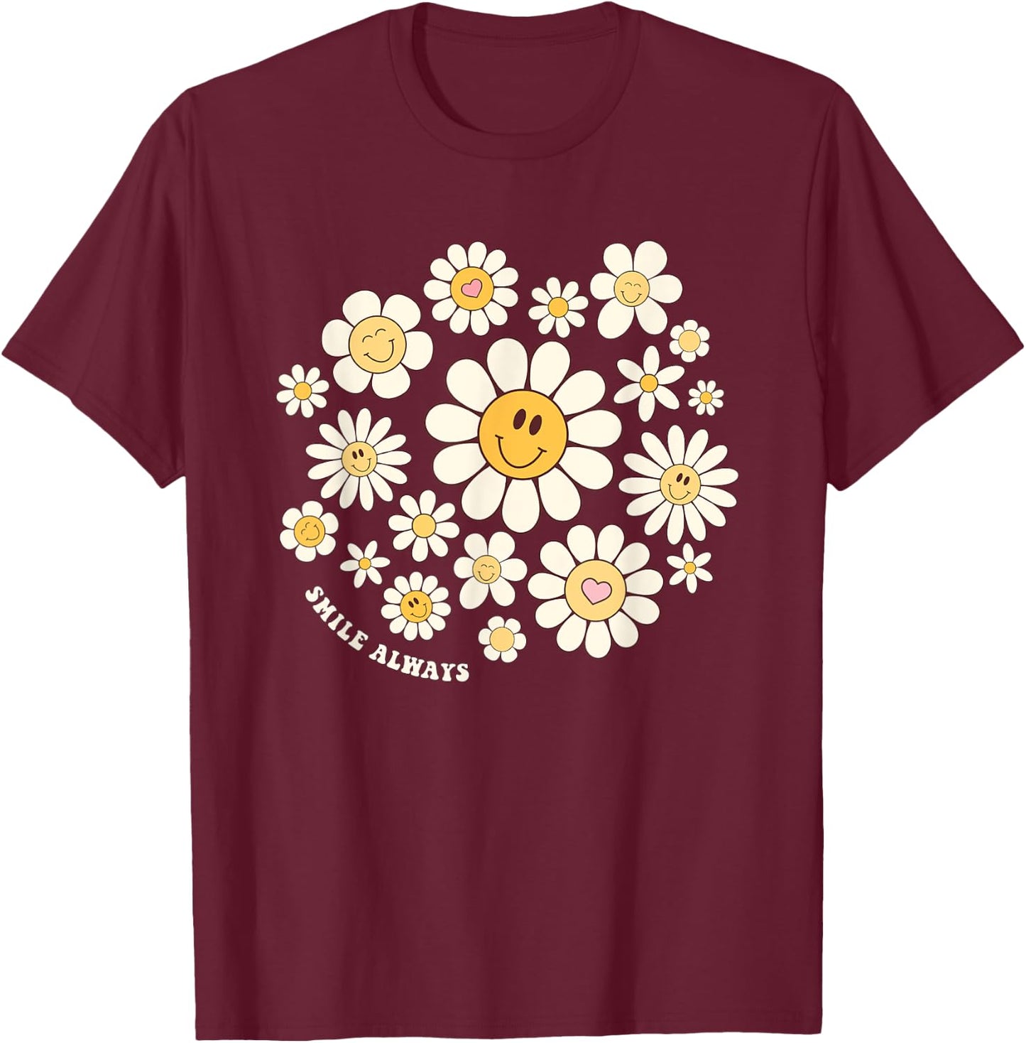 Smile Always Cute Smile Face Flower Happy Face Flowers Girl T-Shirt - T-Shirt | Maroon