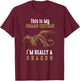 This Is My Human Costume I'm Really A Dragon - Halloween T-Shirt - T-Shirt | Maroon