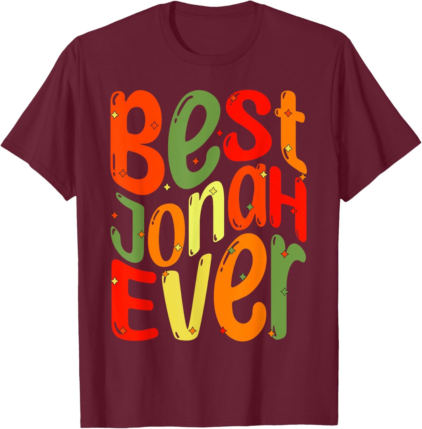 Best Jonah Ever. My Name, His name is Jonah T-Shirt - T-Shirt | Maroon