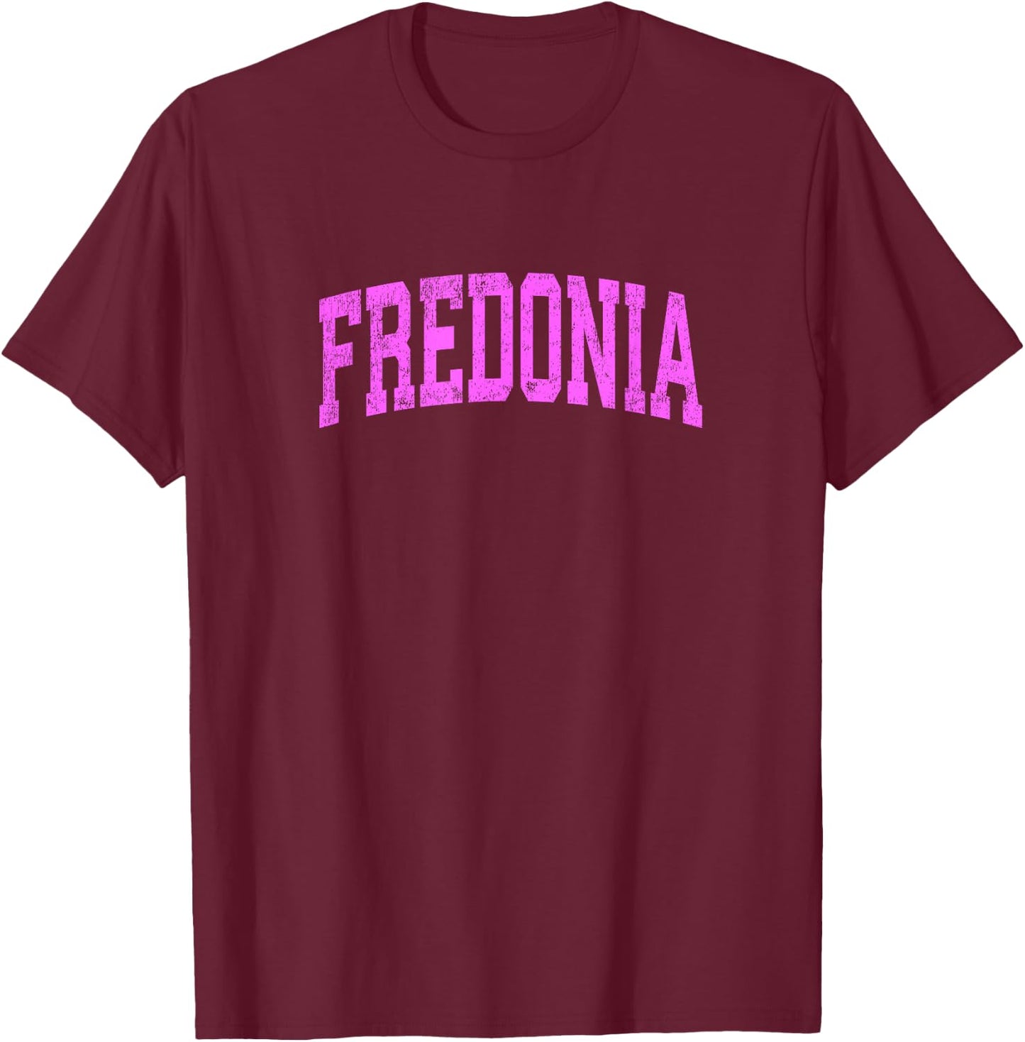 Fredonia New York NY Vintage Athletic Sports Pink Design T-Shirt - T-Shirt | Maroon