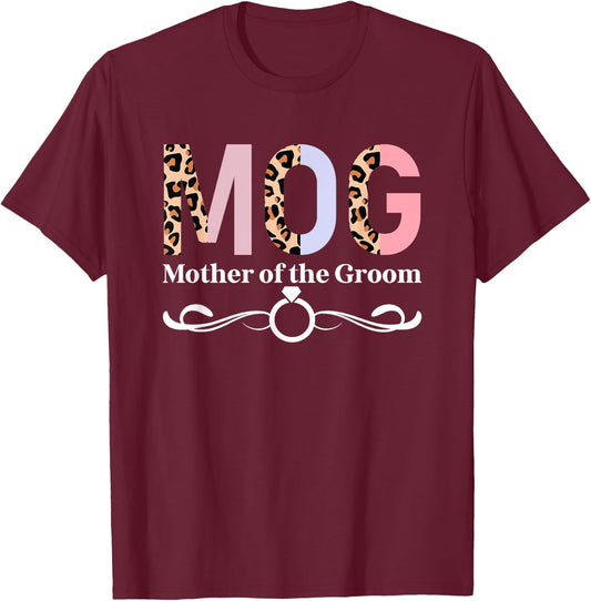 MOG Mother of The Groom Leopard Mama of The Groom T-Shirt - T-Shirt | Maroon