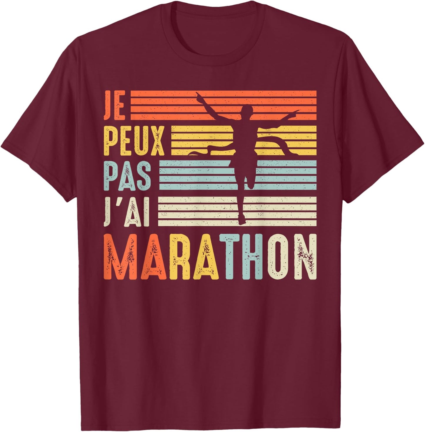 Je Peux Pas Je ai marathon Running Marathon Runner , Black, S T-Shirt - T-Shirt | Maroon