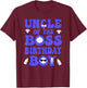 Uncle Of The Boss Birthday Boy Baby Family Decorations T-Shirt - T-Shirt | Maroon