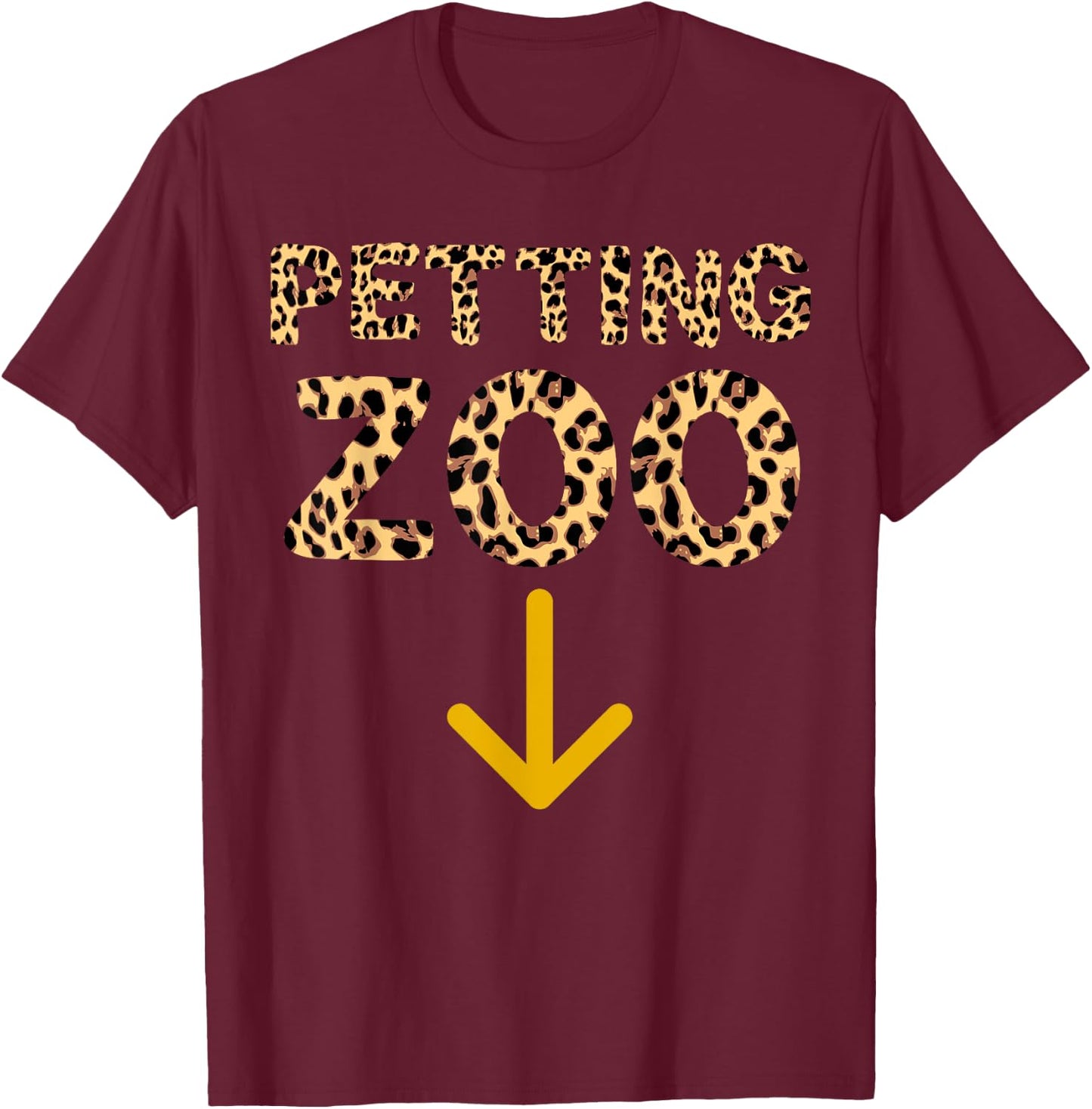 Funny Guys Adult Humor Petting Zoo Arrow Down T-Shirt - T-Shirt | Maroon