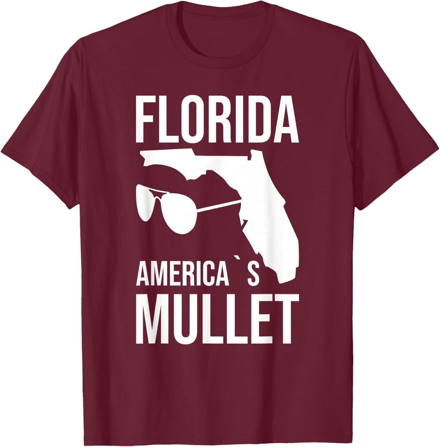 Florida America´s Mullet West Coast T-Shirt - T-Shirt | Maroon