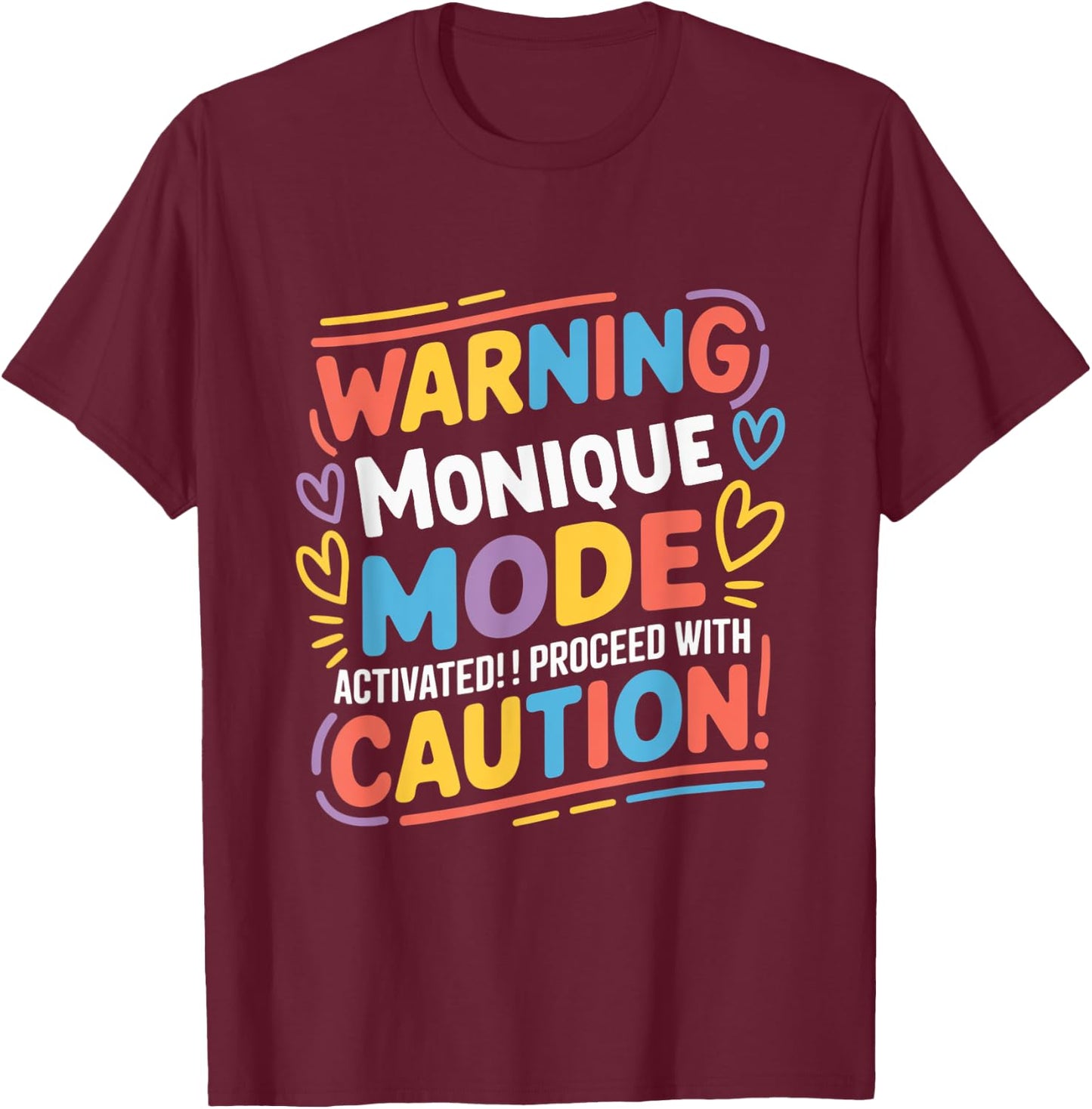 MONIQUE Personalized Name Cute Custom Monique Name T-Shirt - T-Shirt | Maroon