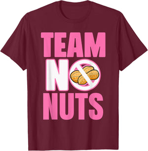 Gender Reveal Team Girl Lustiges „No Nuts“ -Match Party T-Shirt - T-Shirt | Maroon