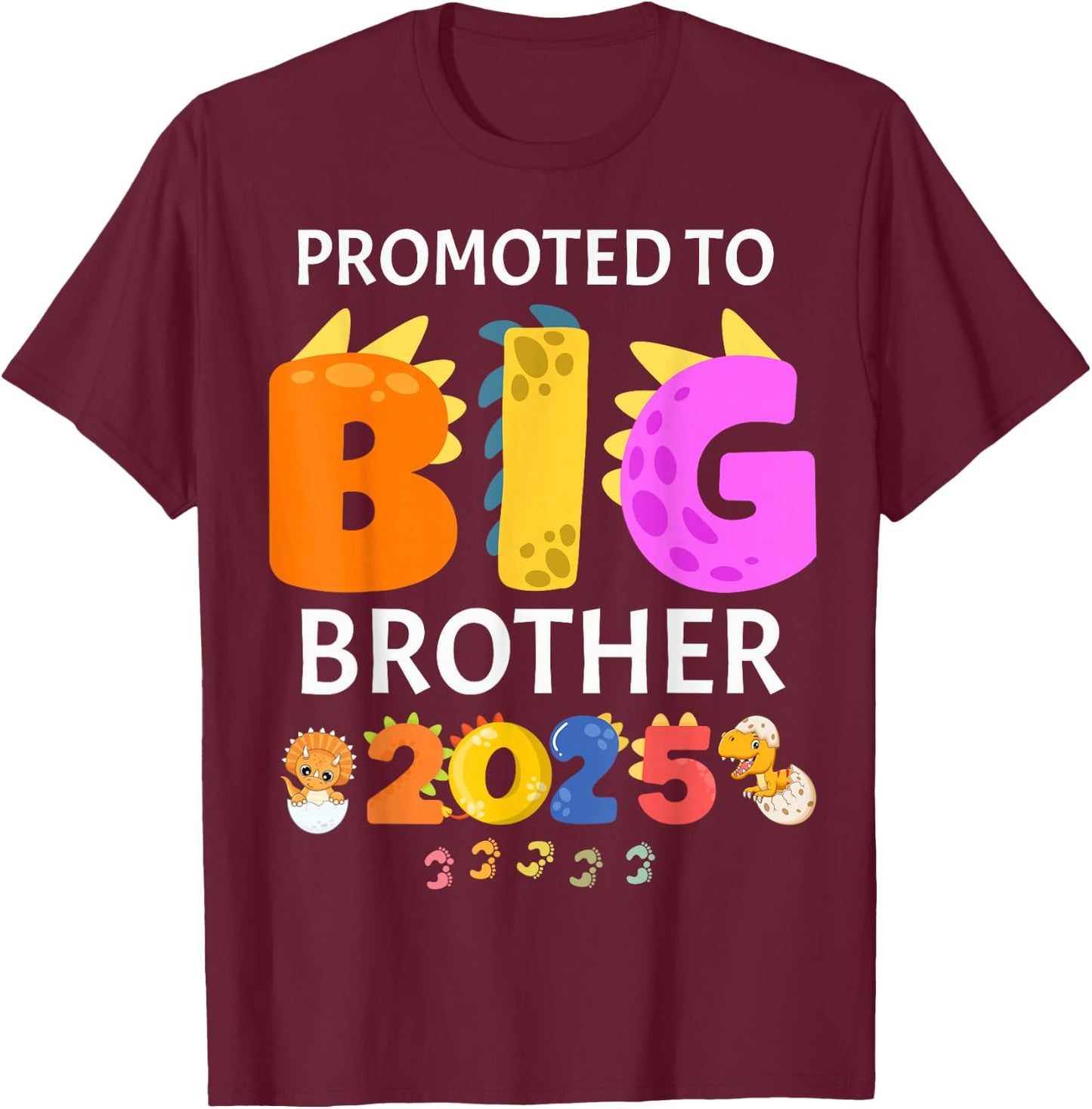Dinosaur Promoted to Big Brother Loading 2025 Kids Graphic T-Shirt - T-Shirt | Maroon