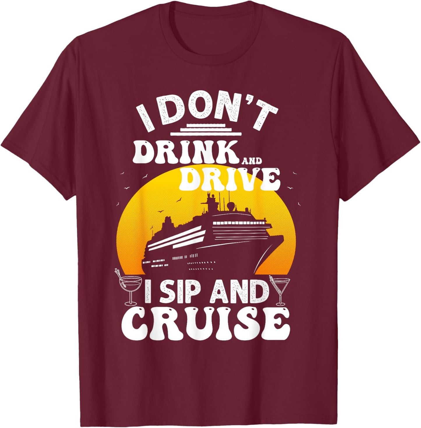 Funny Cruise Design Women Cruise Vacation Boat Trip T-Shirt - T-Shirt | Maroon