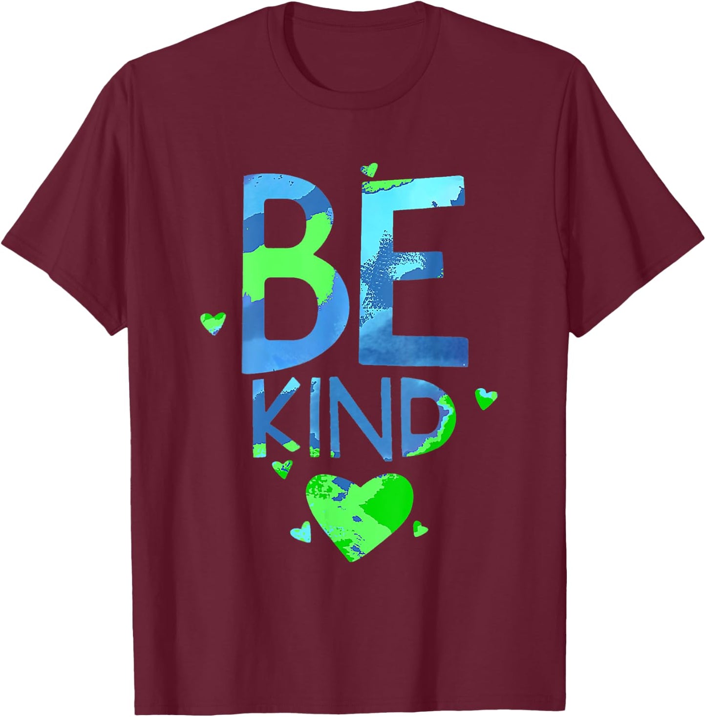 World Kindness Unity Day Anti-bullying Be Nice Kind Earth T-Shirt - T-Shirt | Maroon